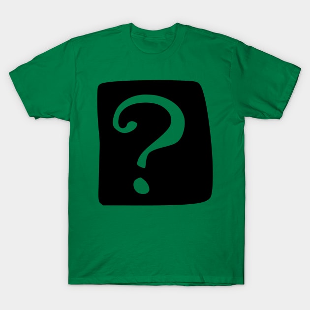 Riddle me this.... T-Shirt by Karambola